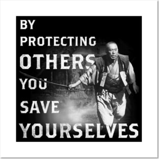 By Protecting Others, You Save Yourselves Posters and Art